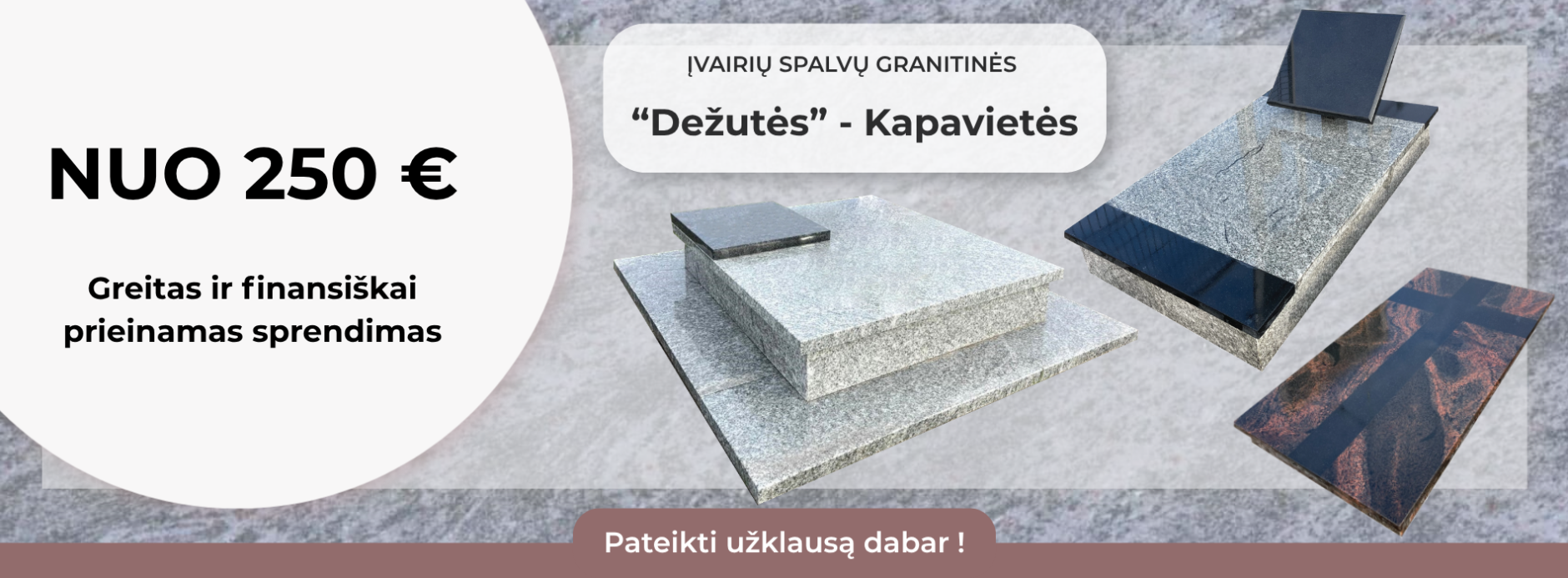 Granito dežutės Greitas ir daugeliui prieinamas kapavietės sprendimas3